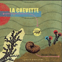 Crevette (La)